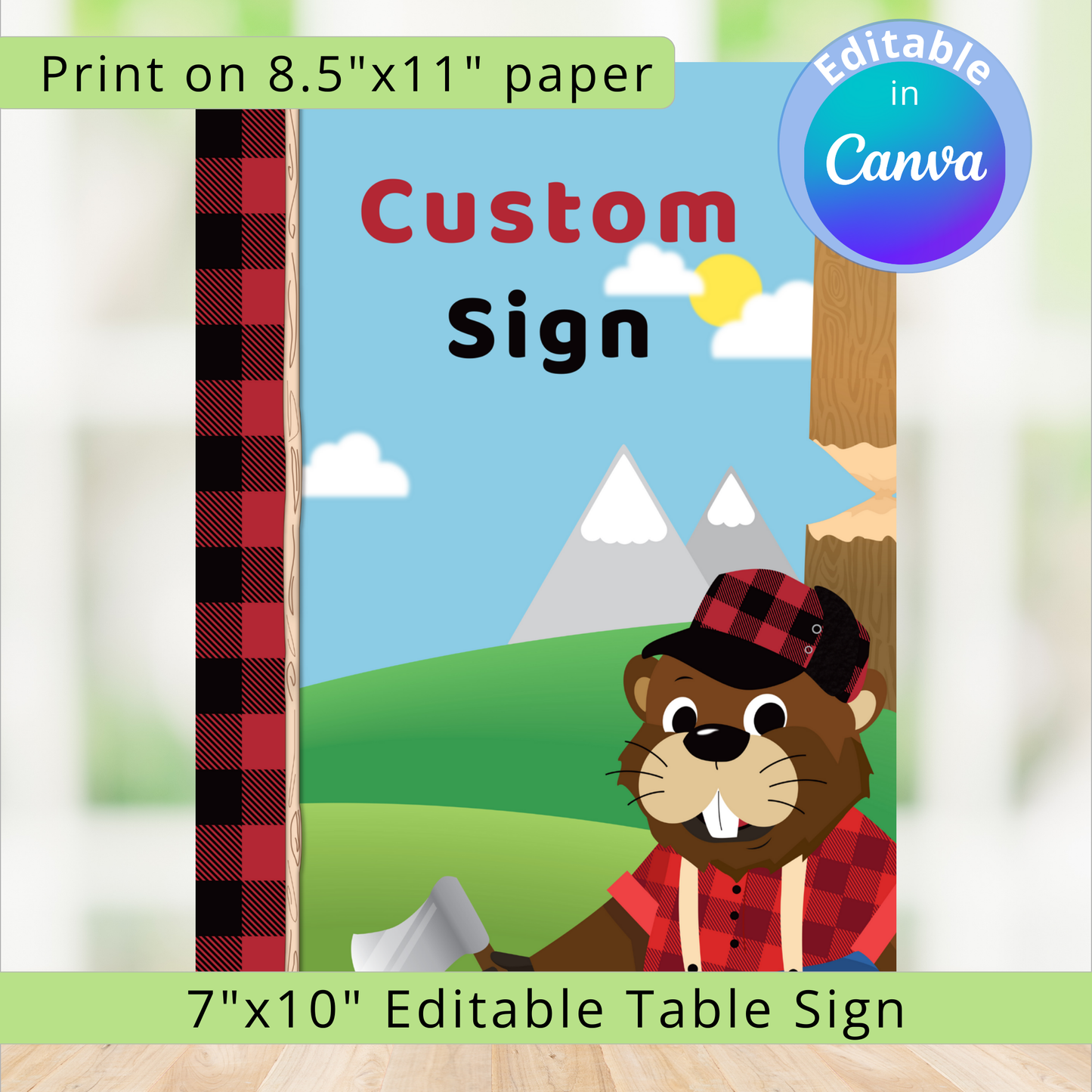 Custom birthday table sign with a beaver dressed as a lumberjack wearing a plaid hat and scarf, mountains, and clouds on a blue sky background.