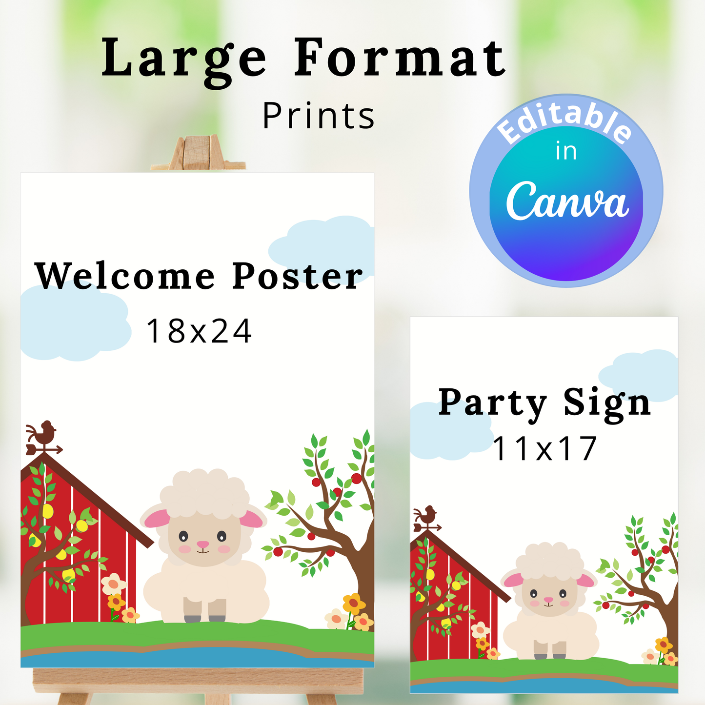 Two designs of a sheep with a barn and tree, labeled 'Welcome Poster' and 'Party Sign', with text about print sizes and Canva editing.