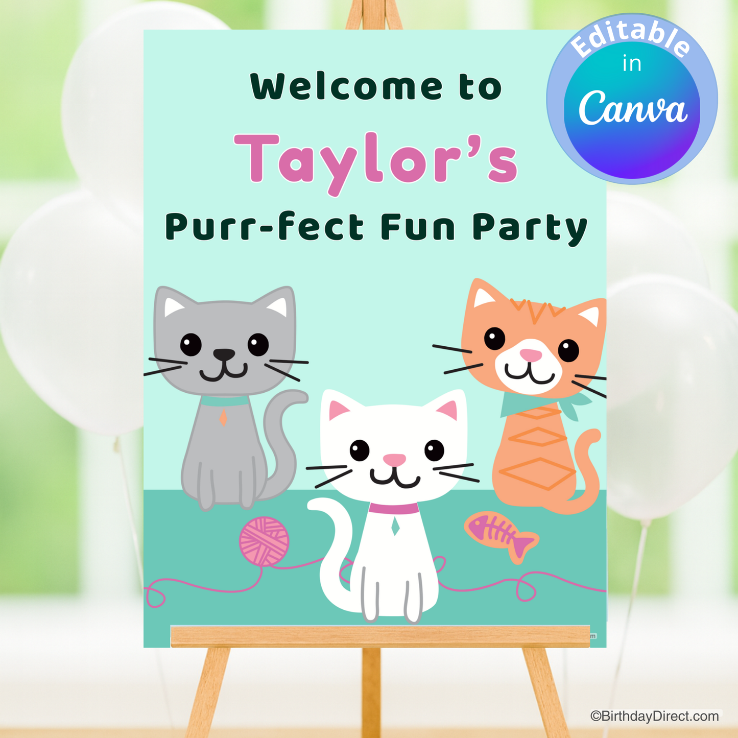 Party poster with cartoon cats and text 'Welcome to Taylor's Purr-fect Fun Party' on a teal background.