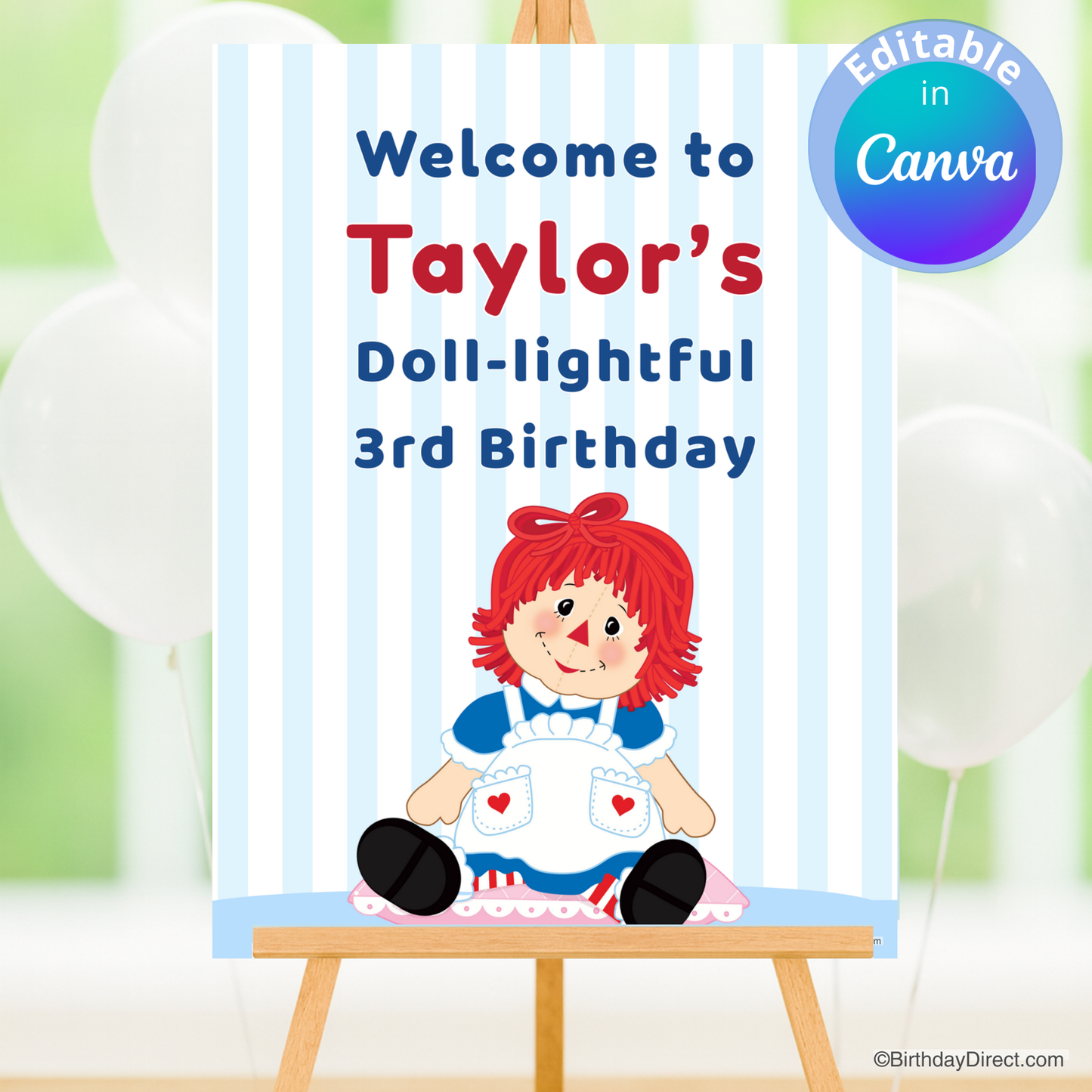 Birthday poster with a Raggedy Ann doll and text 'Welcome to Taylor's Doll-lightful 3rd Birthday' on a pale blue striped background.