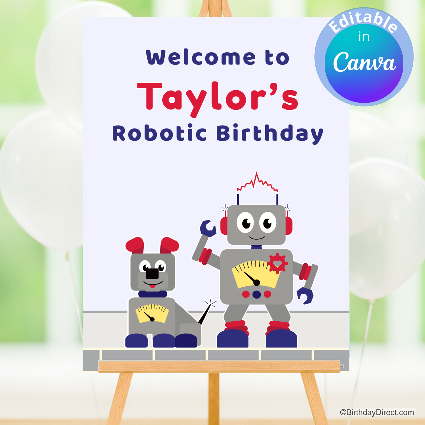 Birthday party poster with robots and text 'Welcome to Taylor's Robotic Birthday' on a pale blue background.