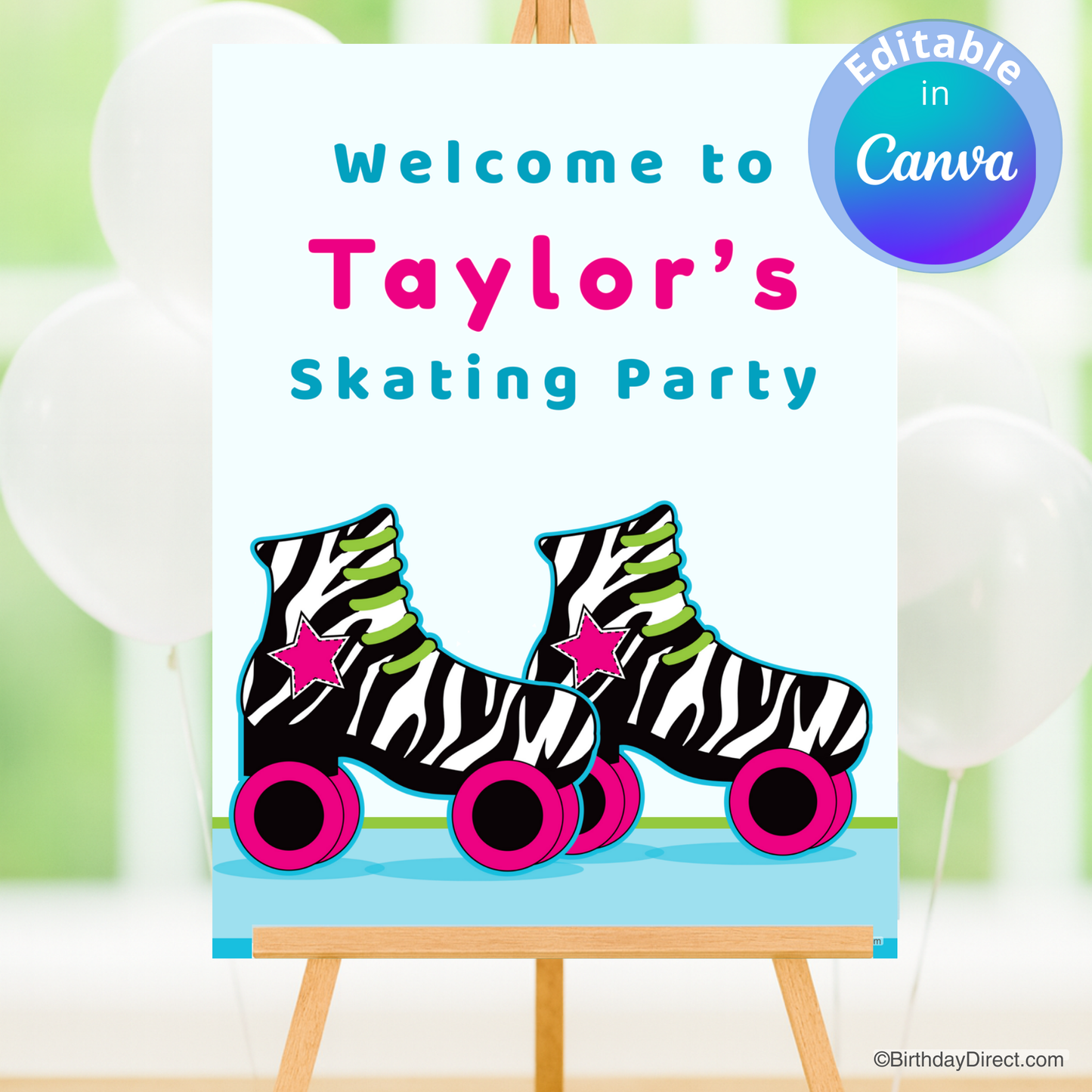Party poster with zebra-striped roller skates and text 'Welcome to Taylor's Skating Party' on a pale blue background.