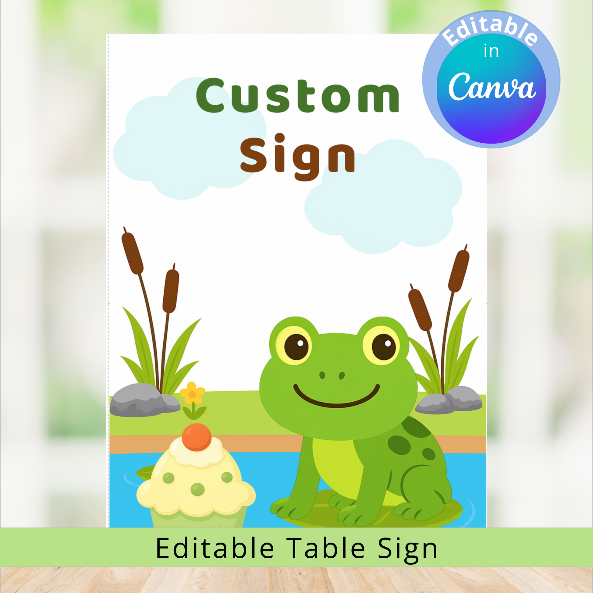 Custom sign with a cartoon frog and pond design, editable in Canva.