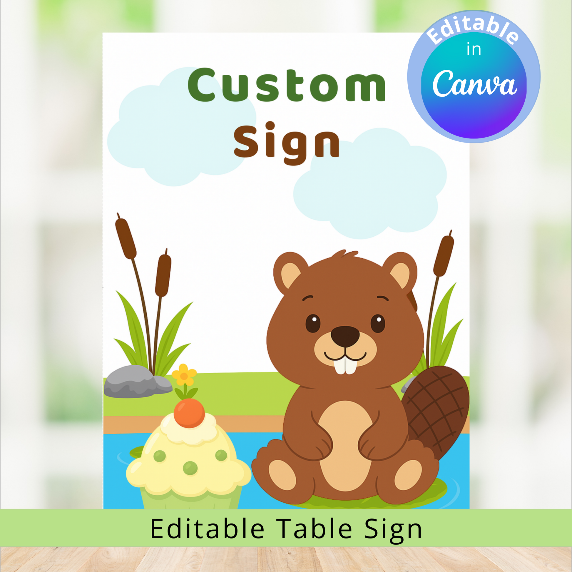 Custom sign with a cartoon beaver by a pond, featuring editable text in Canva.