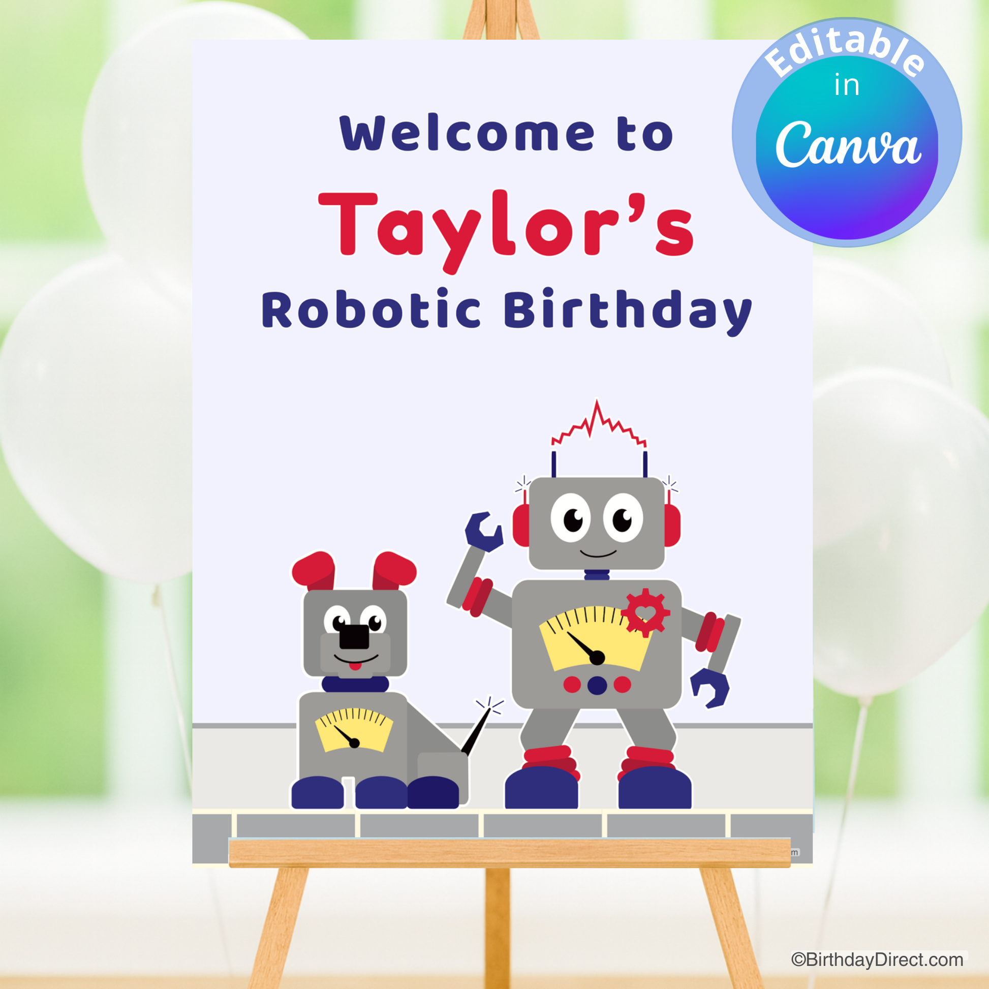 Birthday party poster with robots and text 'Welcome to Taylor's Robotic Birthday' on a pale blue background.