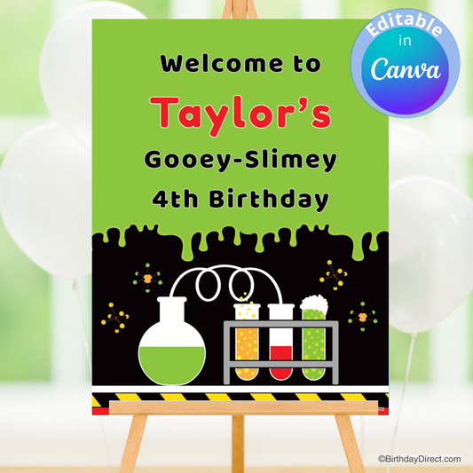 Birthday party poster with text 'Welcome to Taylor's Gooey-Slimey 4th Birthday' on a green background.
