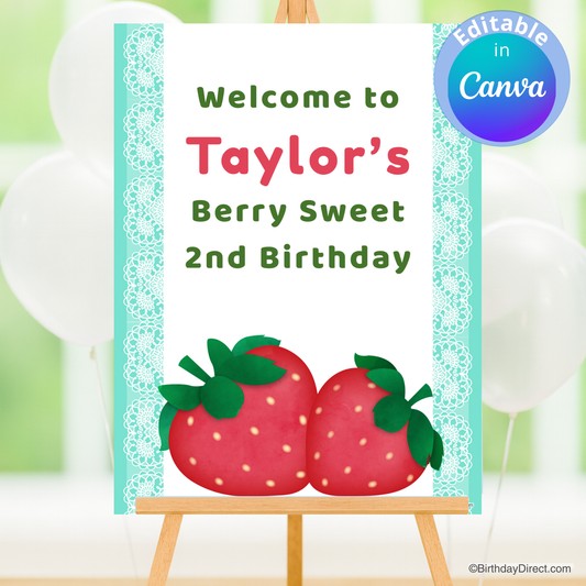 Birthday poster with strawberries and text 'Welcome to Taylor's Berry Sweet 2nd Birthday' on a stand.